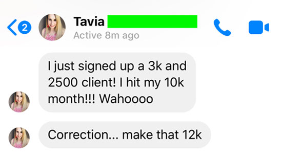 Zander Fryer's Client Tavia text message about getting more clients and sales
