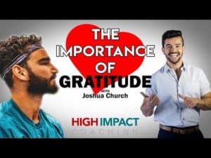 The importance of gratitude with Joshua Church High Impact Coaching, Zander Fryer and Joshua Church face