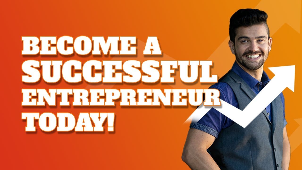 Want to Become a Successful Entrepreneur? | Watch These 5 Tips!
