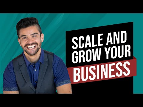 7 Tips to SCALE & GROW Your Business