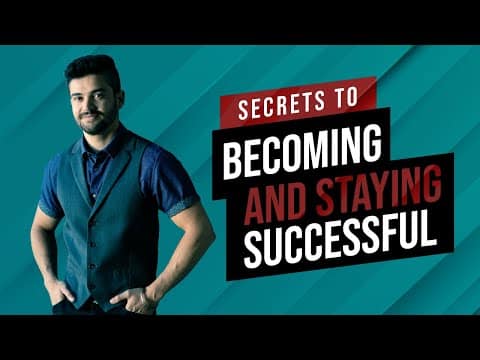 How to BECOME and STAY Successful | WATCH THIS!
