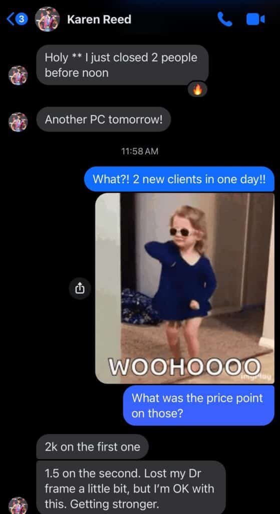 Karen Reed signed two clients before noon ($k and $) helping people over lose the weight and keep it off